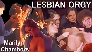 Hot Sexiest LESBIAN ORGY in Porn History, many Lesbians Lick Marilyn Chambers Pussy till Orgasm